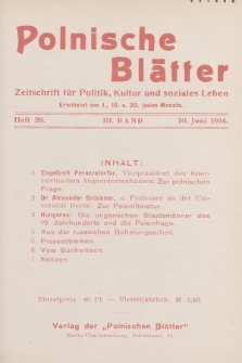 Polnische Blätter : Zeitschrift für Politik, Kultur und soziales Leben. Bd.3, 1916, Heft 26