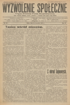 Wyzwolenie Społeczne : organ Polskiej Partji Socjalistycznej : pismo polityczne, społeczne, rolnicze i oświatowe. R.10, 1927, nr 39