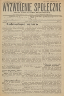 Wyzwolenie Społeczne : organ Polskiej Partji Socjalistycznej : pismo polityczne, społeczne, rolnicze i oświatowe. R.10, 1927, nr 50