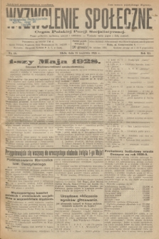 Wyzwolenie Społeczne : organ Polskiej Partji Socjalistycznej : pismo polityczne, społeczne, rolnicze i oświatowe. R.11, 1928, nr 16