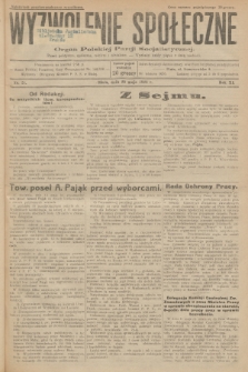 Wyzwolenie Społeczne : organ Polskiej Partji Socjalistycznej : pismo polityczne, społeczne, rolnicze i oświatowe. R.11, 1928, nr 21