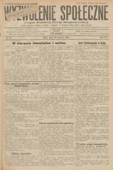 Wyzwolenie Społeczne : organ Polskiej Partji Socjalistycznej : pismo polityczne, społeczne, rolnicze i oświatowe. R.11, 1928, nr 24