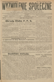 Wyzwolenie Społeczne : organ Polskiej Partji Socjalistycznej : pismo polityczne, społeczne, rolnicze i oświatowe. R.11, 1928, nr 45