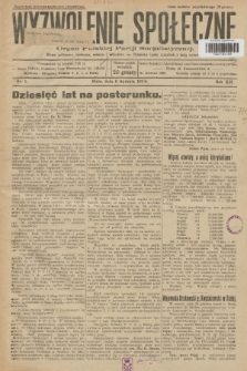 Wyzwolenie Społeczne : organ Polskiej Partji Socjalistycznej : pismo polityczne, społeczne, rolnicze i oświatowe. R.12, 1929, nr 1