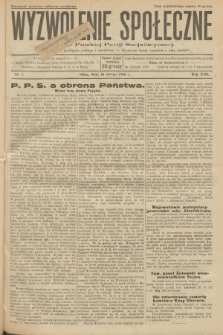 Wyzwolenie Społeczne : organ Polskiej Partji Socjalistycznej : pismo polityczne, społeczne, rolnicze i oświatowe. R.13, 1930, nr 7