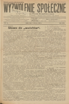 Wyzwolenie Społeczne : organ Polskiej Partji Socjalistycznej : pismo polityczne, społeczne, rolnicze i oświatowe. R.13, 1930, nr 23