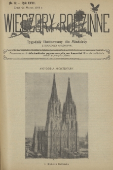 Wieczory Rodzinne : tygodnik ilustrowany dla młodzieży i dzieci z dodatkiem powieściowym. R. 27, 1906, nr 12