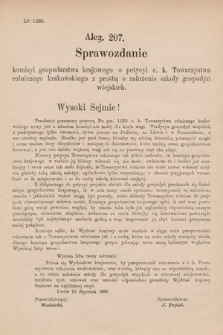 [Kadencja V, sesja V, al. 207] Alegata do Sprawozdań Stenograficznych z Piątej Sesyi Piątego Peryodu Sejmu Krajowego Królestwa Galicyi i Lodomeryi z Wielkiem Księstwem Krakowskiem z roku 1888. Alegat 207