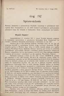 [Kadencja IX, sesja I, al. 987] Alegata do Sprawozdań Stenograficznych z Pierwszej Sesyi Dziewiątego Peryodu Sejmu Krajowego Królestwa Galicyi i Lodomeryi z Wielkiem Księstwem Krakowskiem z roku 1912. Alegat 987