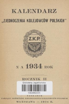 Kalendarz „Zjednoczenia Kolejowców Polskich” Z.K.P. na 1934 Rok