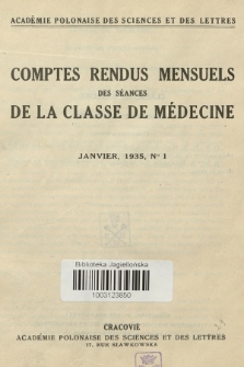 Comptes Rendus Mensuels des Séances de la Classe de Médicine. 1935, no 1