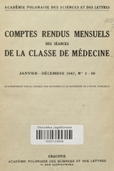 Comptes Rendus Mensuels des Séances de la Classe de Médicine. 1947, no 1