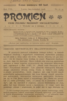 Promień : pismo polskiej młodzieży socjalistycznej. R.8, 1906, Nr 2-4