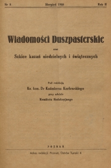 Wiadomości Duszpasterskie oraz Szkice Kazań Niedzielnych i Świątecznych. R.2, 1946, nr 8