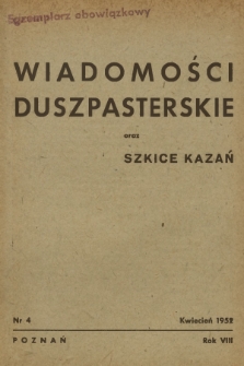 Wiadomości Duszpasterskie oraz Szkice Kazań. R.8, 1952, nr 4