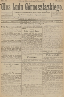 Głos Ludu Górnoszlązkiego : pismo poświęcone sprawom politycznym i spółecznym. R. 1, 1889, nr 9