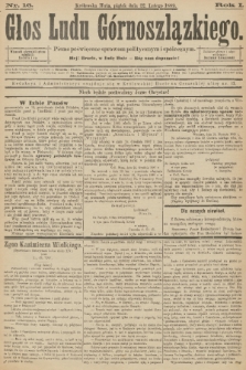 Głos Ludu Górnoszlązkiego : pismo poświęcone sprawom politycznym i spółecznym. R. 1, 1889, nr 16