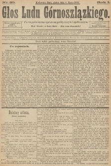 Głos Ludu Górnoszlązkiego : pismo poświęcone sprawom politycznym i spółecznym. R. 1, 1889, nr 20