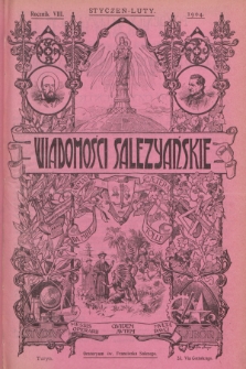 Wiadomości Salezyańskie : przegląd dzieł x. Bosko. R.8, 1904, Nr 1 i 2