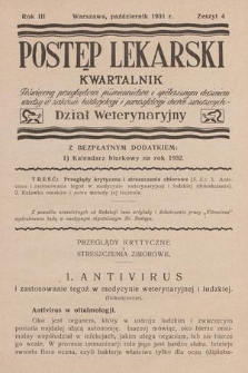 Postęp Lekarski. Dział Weterynaryjny : kwartalnik poświęcony przeglądowi piśmiennictwa i spółczesnym dążeniom wiedzy w zakresie bakterjologji i parazytologji chorób zwierzęcych. R. 3, 1930, Z. 4