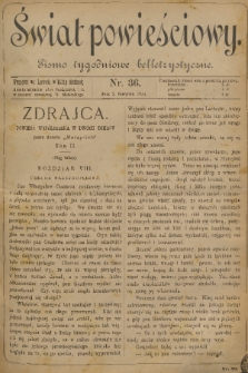 Świat Powieściowy : pismo tygodniowe belletrystyczne. T. 1, 1881, nr 36