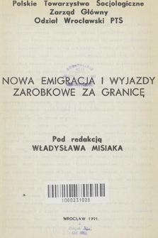 Nowa emigracja i wyjazdy zarobkowe za granicę