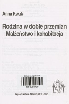 Rodzina w dobie przemian : małżeństwo i kohabitacja