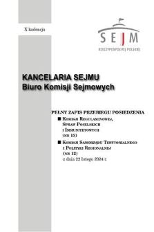 Pełny Zapis Przebiegu Posiedzenia Komisji Samorządu Terytorialnego i Polityki Regionalnej (nr 12) z dnia 22 lutego 2024 r.