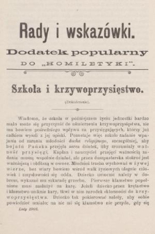 Rady i wskazówki : dodatek popularny do „Homiletyki”. 1908, luty