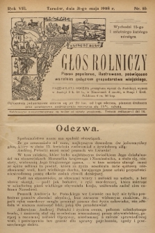 Głos Rolniczy : pismo popularne, ilustrowane, poświęcone wszelkim gałęziom gospodarstwa wiejskiego. R.8, 1908, nr 10