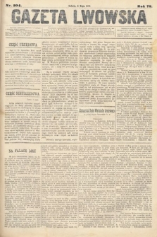Gazeta Lwowska. 1882, nr 104