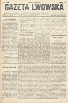 Gazeta Lwowska. 1882, nr 124