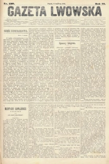 Gazeta Lwowska. 1882, nr 130