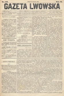 Gazeta Lwowska. 1882, nr 145