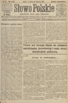 Słowo Polskie. 1921, nr 47