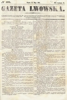 Gazeta Lwowska. 1861, nr 125