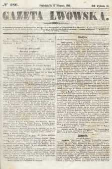 Gazeta Lwowska. 1861, nr 180
