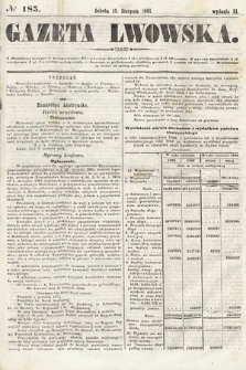 Gazeta Lwowska. 1861, nr 185